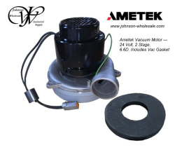 Ametek GVM024009K Vacuum Motor — 24 Volt, 2 Stage, 6.6D. Includes Vac Gasket